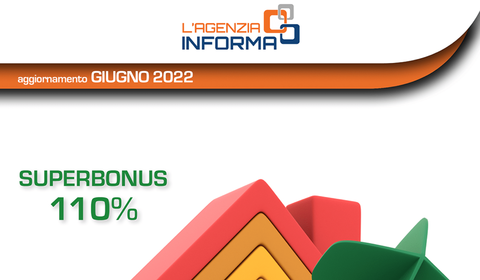 Superbonus 110, guida giugno 2022