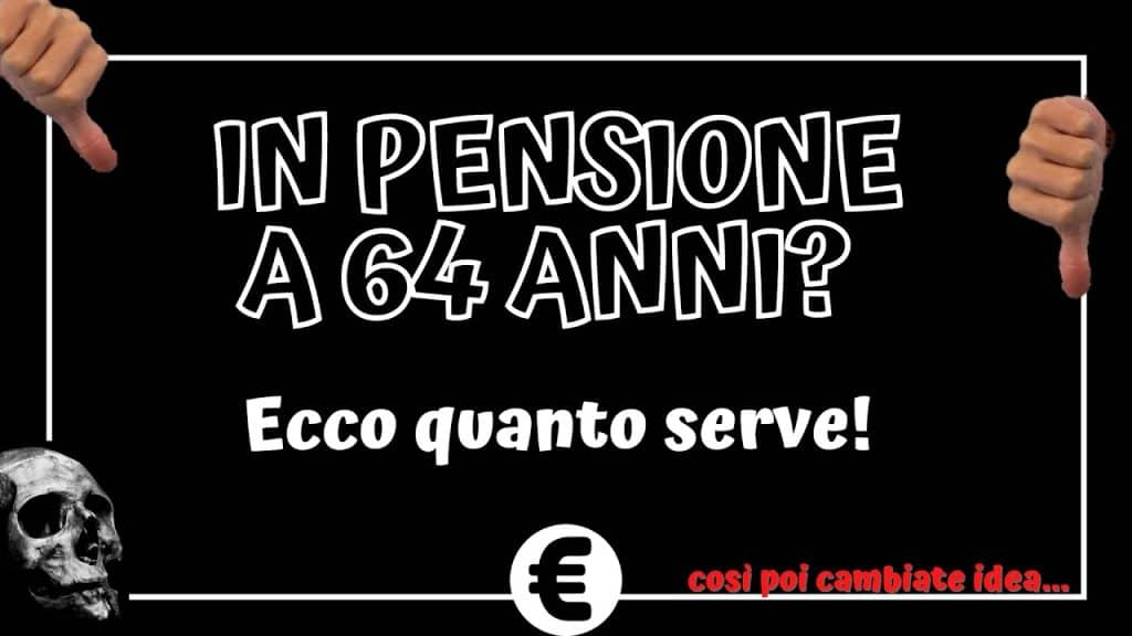 pensione a 64 anni con 20 anni contributi