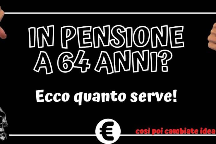 pensione a 64 anni con 20 anni contributi